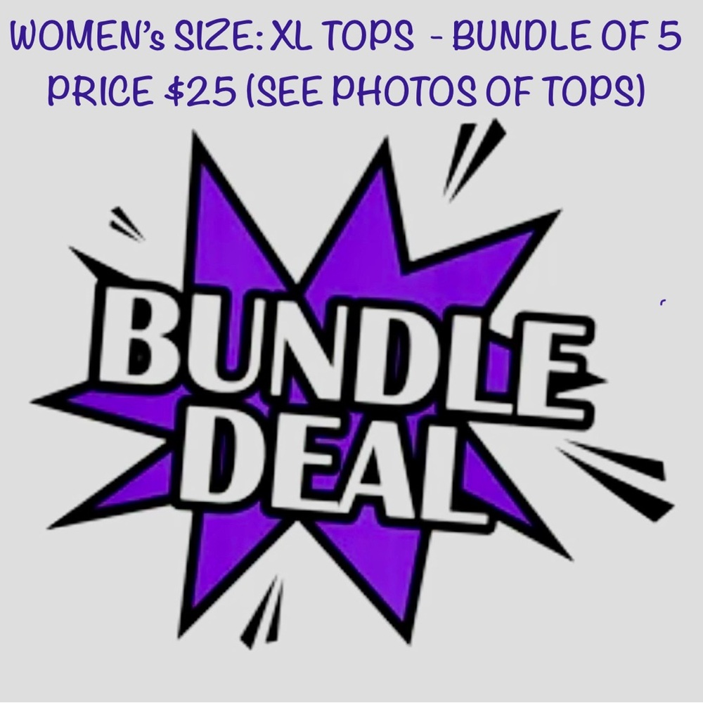 Tops Women’s Size: XL Bundle - (5) For $25